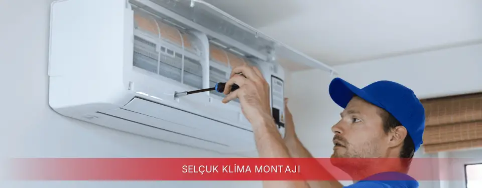 Selçuk İlçemi Regal Klima Montajı
